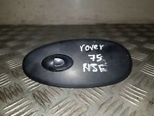 ROVER 75 NSF WINDOW SWITCH