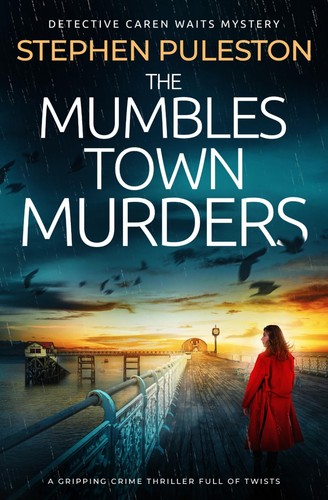 The mumbles town murders - mumbles, murders: