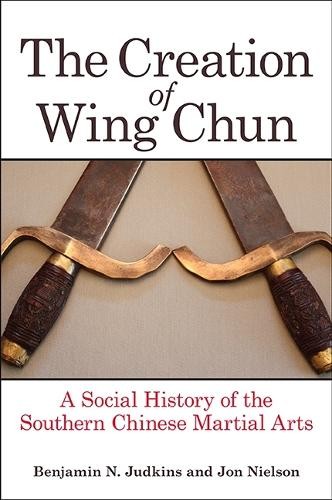 The creation wing chun by - the,