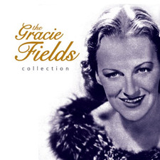 Gracie Fields - The Gracie