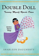 			Double Doll: Turning Myself