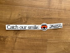 PSA Catch our Smile Bumper