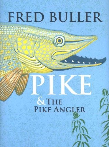 Pike and the - angler,