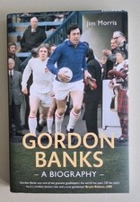 Gordon Banks by Jim Morris ***