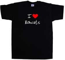 I Love Heart Bobcats T-Shirt
