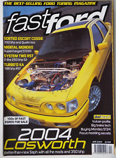 Fast Ford April 2004 Escort Sapphire Cosworth Mondeo ST200 ST 24 RS200 RS Turbo