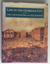 Life in the Georgian City by