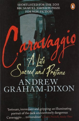 Caravaggio life sacred and - caravaggio:,