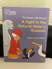 The Queen & Mr Brown: A Night in the Natural History Museum/James Francis Wil 