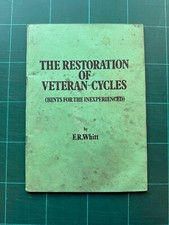 The Restoration of veteran Cycles booklet A5 F.R. Whitt