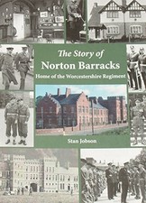 The Story of Norton Barracks
