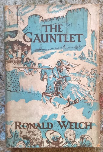 The gauntlet ronald welch - the,