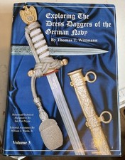 Collecting  Dress Daggers And Swords Of The German Navy By Thomas Wittmann.