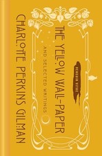 The Yellow Wall-Paper and