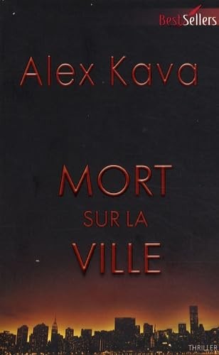 Mort sur ville kava - sur, alex