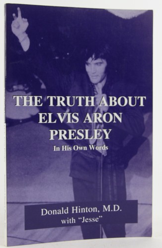 The truth about elvis aron - the,