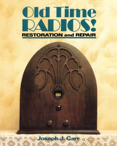 Old time radios restoration - time, radios!