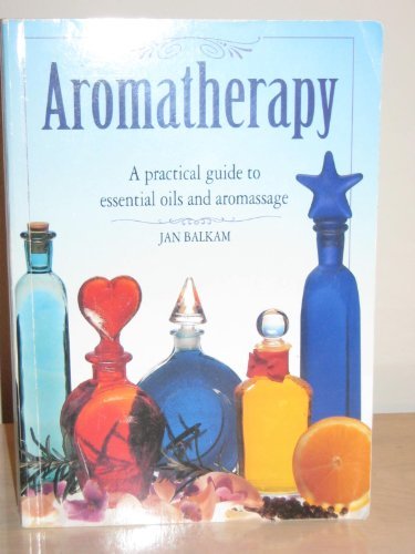 Aromatherapy jan balkam - aromatherapy-jan,
