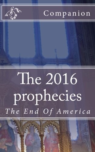 The 2016 prophecies - :,