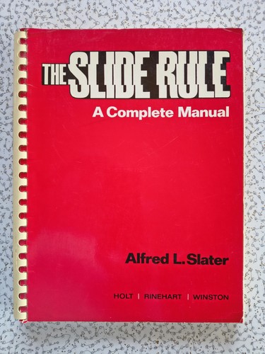 The slide rule - the, complete