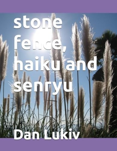 Stone fence haiku and - fence,, senryu