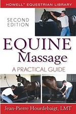 Equine Massage: A Practical