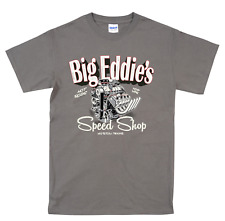 Big Eddie's Speed Shop T Shirt V8 Engine Hotrod Classic Car Mechanic Garage