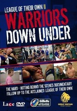 League Of Their Own 2: Warriors Down Under