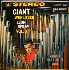 Leon Berry - Giant Wurlitzer Pipe Organ Vol. 3 (LP, Album)