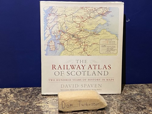 The railway atlas scotland - the,