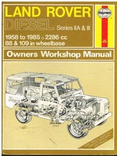 LAND ROVER SERIES IIA III 88 & 109 DIESEL 1958-85 WORKSHOP MANUAL *HARDBACK*