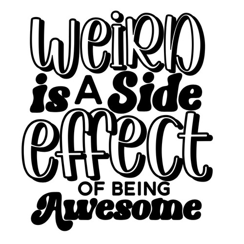Weird side effect - weird, is