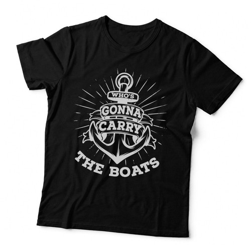 Who gonna carry the - who's, boats