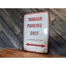 Yamaha Sign - Yamaha Parking Only Sign - 8in x 12in