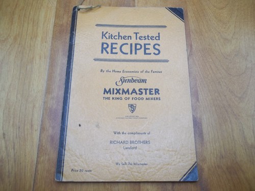 Kitchen tested recipes - tested, sunbeam