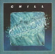 CHILL Chill Out REMASTERED
