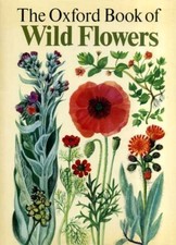 Oxford Book of Wild Flowers -