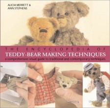 The Encyclopedia of Teddy-Bear Making..., Stephens, Ann