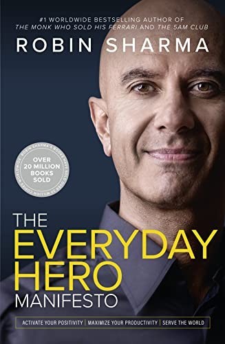 The everyday hero manifesto - the,