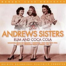 The Andrews Sisters : Rum and Coca Cola CD (2008) Expertly Refurbished Product
