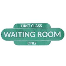 First Class Waiting Room Sign