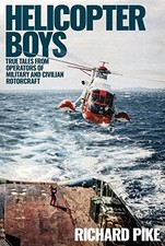 Helicopter Boys-Richard Pike