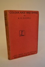Colour, Race and Empire A G