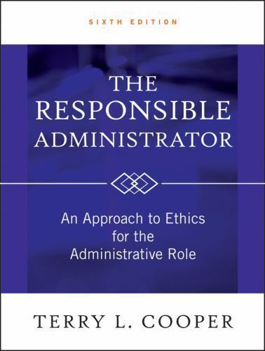 The responsible administrator - the,