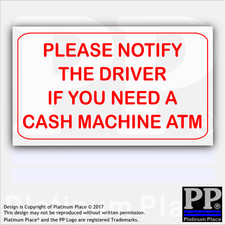 1x Please Notify Driver If You