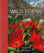 Wild Edens: The History and