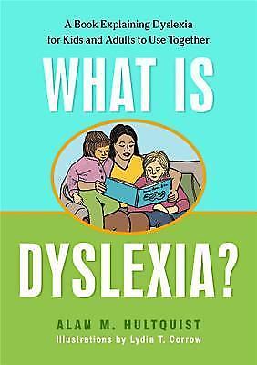 What dyslexia alan m - what, is