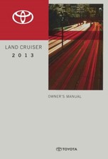 2013 Toyota Land Cruiser Owners Manual User Guide