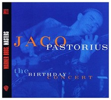 Jaco Pastorius - The Birthday