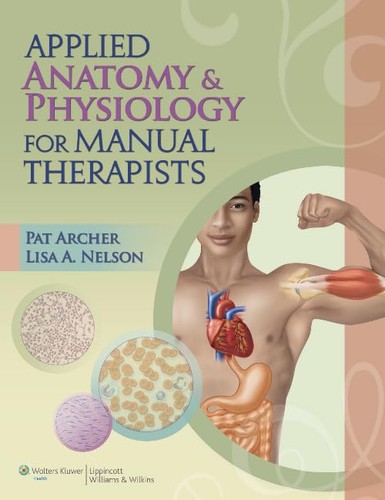 Applied anatomy physiology - anatomy,